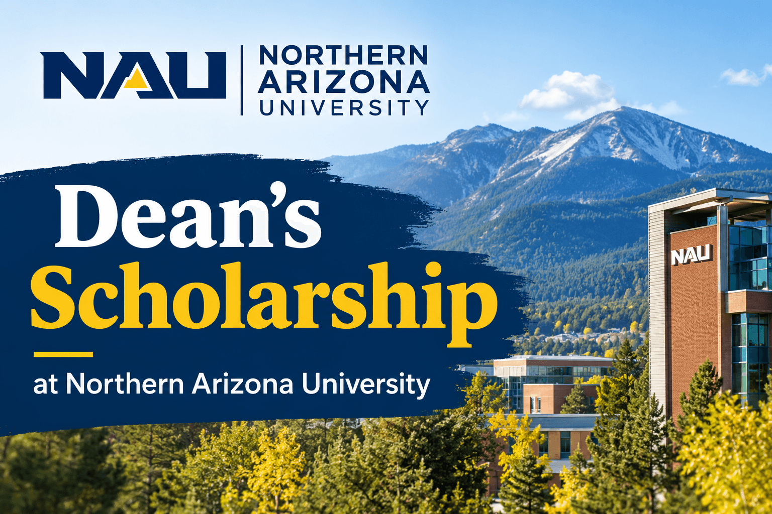 Dean’s Scholarship at Northern Arizona University 2026