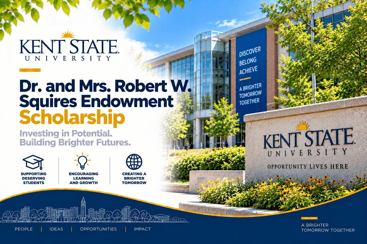 Dr. and Mrs. Robert W. Squires Endowment Scholarship at Kent State University 2026